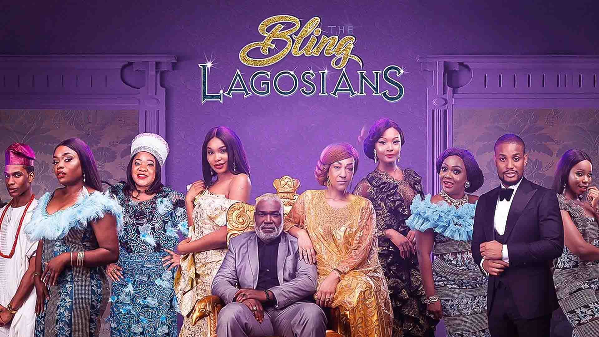 Bling Lagosians (Blockbuster)