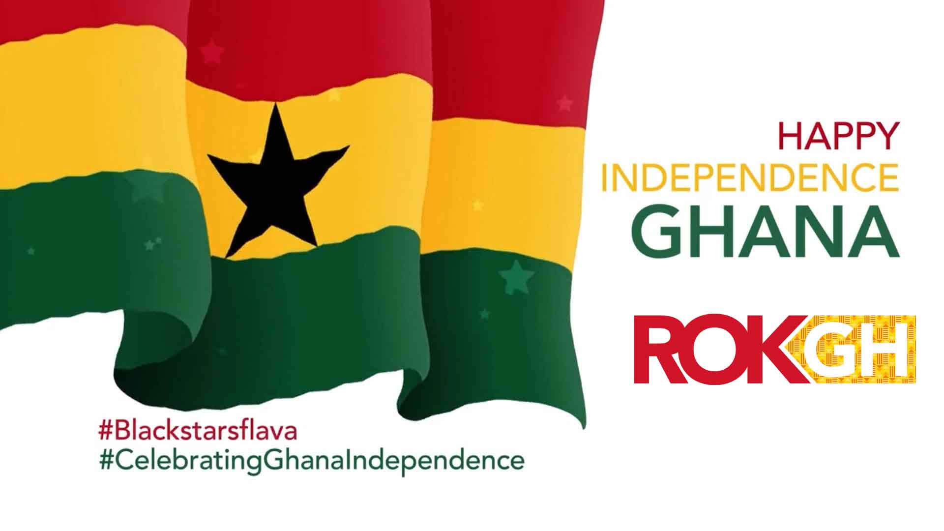 Happy Independence Day Ghana